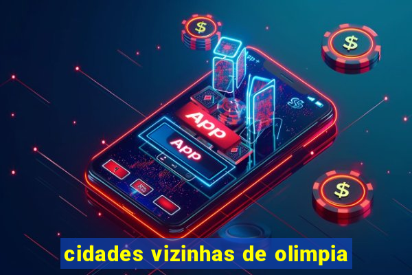 cidades vizinhas de olimpia